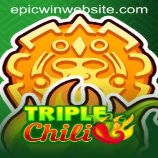 Explore the Vibrant World of TripleChili: An Exciting Journey to Epicwin
